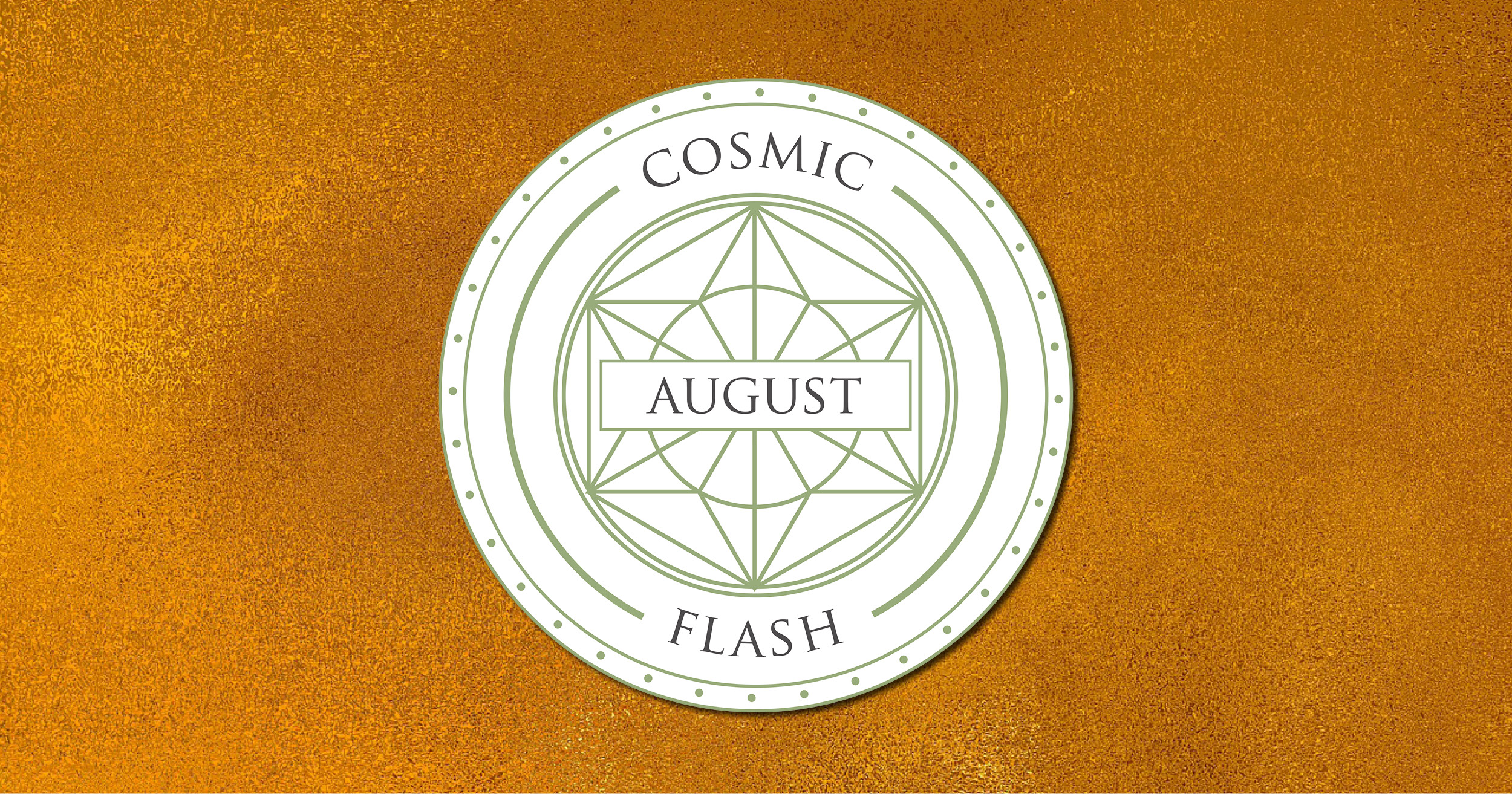 You are currently viewing Cosmic Flash – August 2021