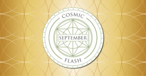 Read more about the article Cosmic Flash – September 2021