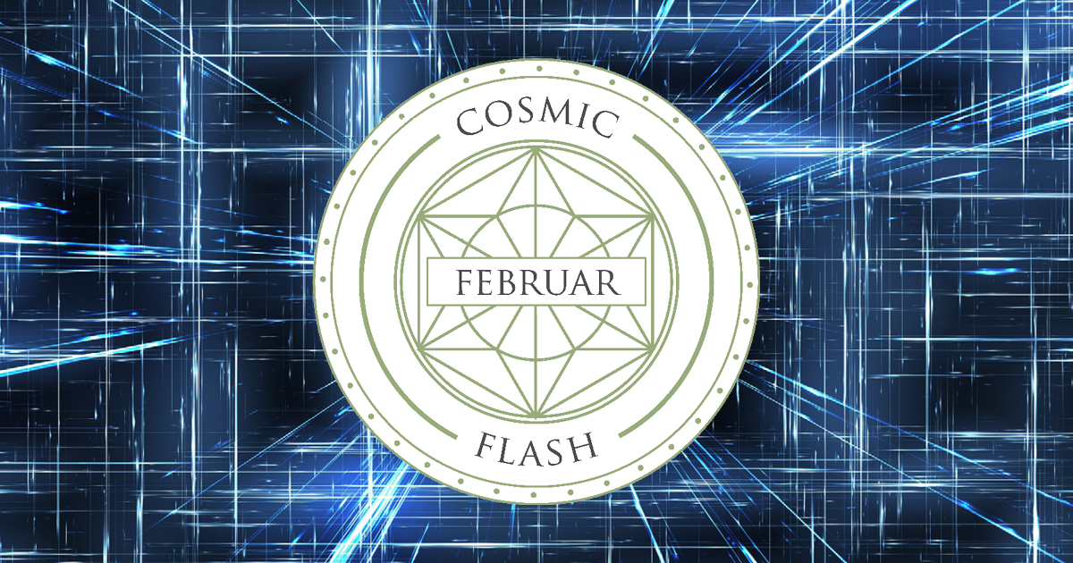 You are currently viewing Cosmic Flash – Februar 2022