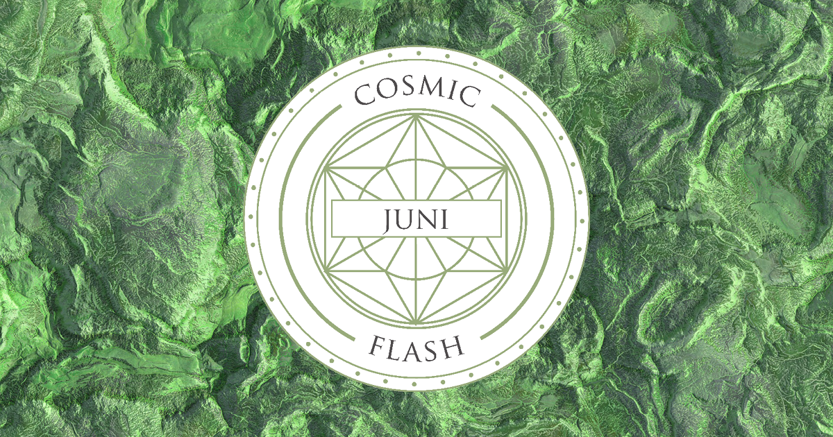 You are currently viewing Cosmic Flash – Juni 2022