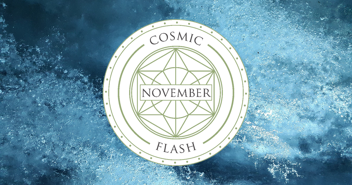 You are currently viewing Cosmic Flash – November 2022